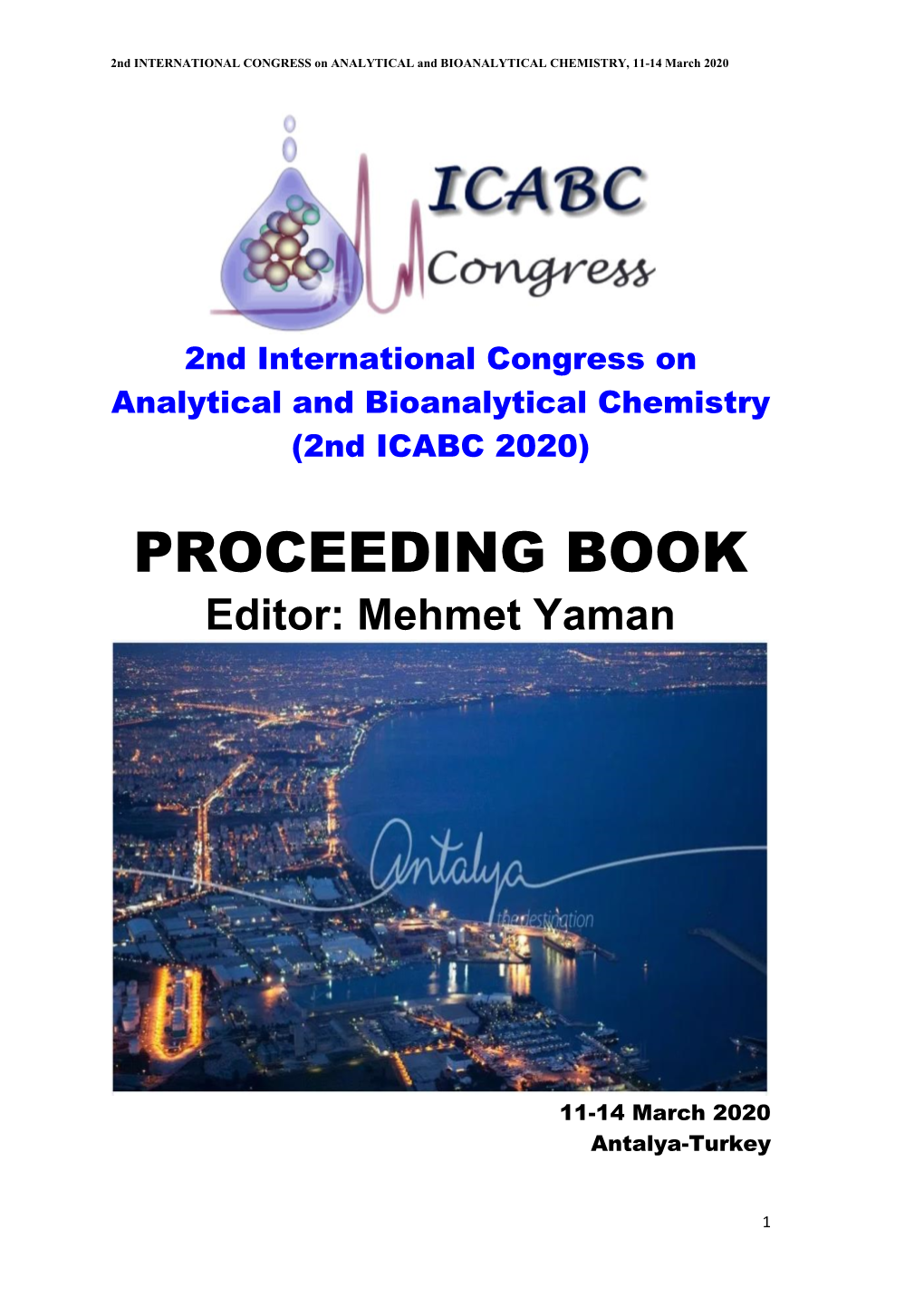 PROCEEDING BOOK Editor: Mehmet Yaman