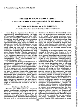 STUDIES in SPINA BIFIDA CYSTICA I GENERAL SURVEY and REASSESSMENT of the PROBLEM by PATRICIA ANNE DORAN and A