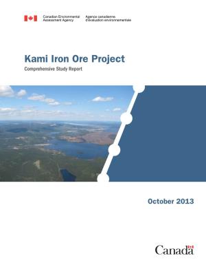 Kami Iron Ore Project Comprehensive Study Report