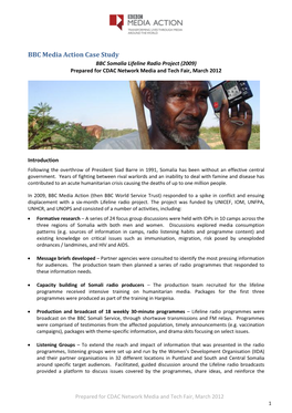BBC Media Action Case Study BBC Somalia Lifeline Radio Project (2009) Prepared for CDAC Network Media and Tech Fair, March 2012