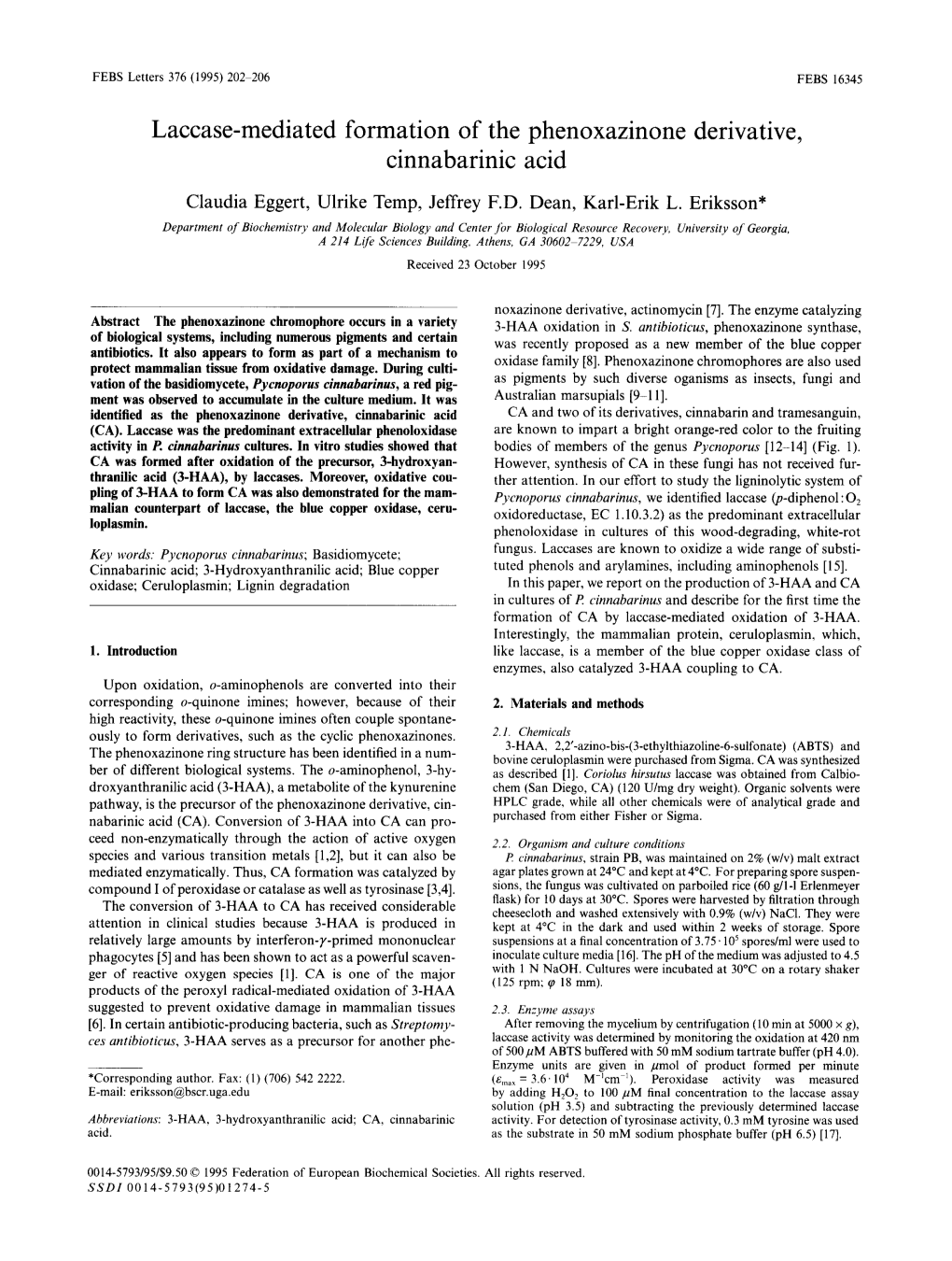 Laccase-Mediated Formation of the Phenoxazinone Derivative, Cinnabarinic Acid