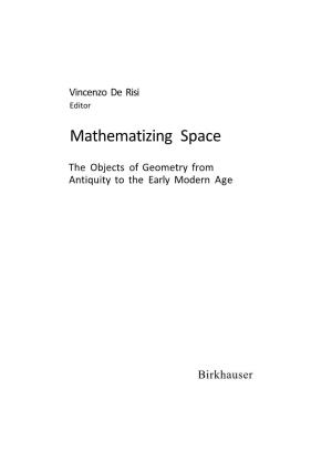 Mathematizing Space Birkhauser