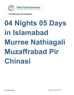 04 Nights 05 Days in Islamabad Murree Nathiagali Muzaffrabad Pir Chinasi