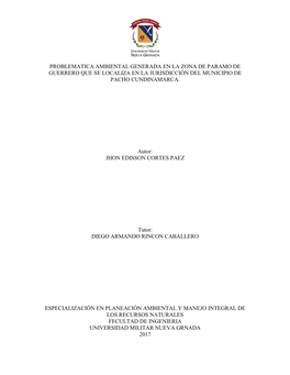 Problematica Ambiental Generada En La Zona De Paramo De Guerrero Que Se Localiza En La Jurisdicción Del Municipio De Pacho Cundinamarca