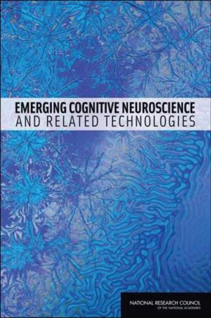 Emerging Cognitive Neuroscience and Related Technologies