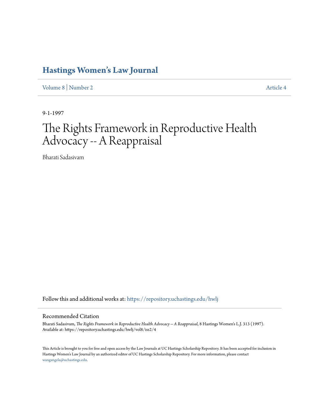 The Rights Framework in Reproductive Health Advocacy -- a Reappraisal Bharati Sadasivam