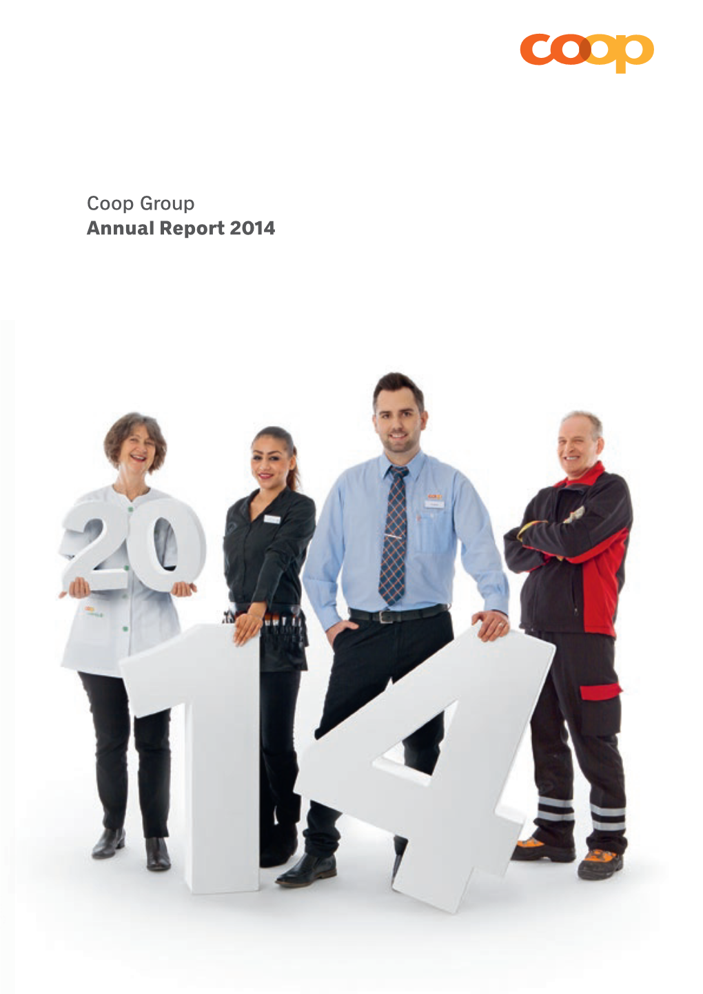 Coop Group Annual Report 2014 Key Figures Key Figures