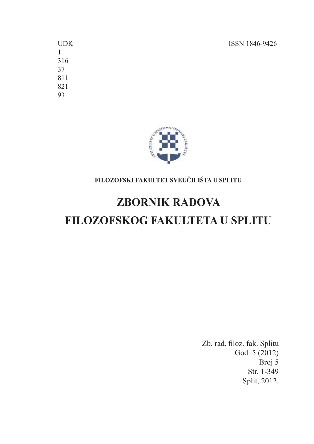 Zbornik Radova Filozofskog Fakulteta U Splitu Filozofskog Fakulteta U Splitu