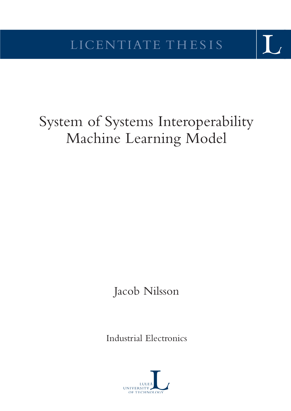 System of Systems Interoperability Machine Learning Model