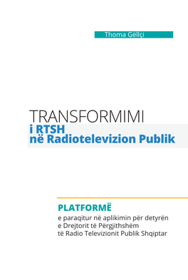 Transformimi I RTSH Në Radiotelevizion Publik