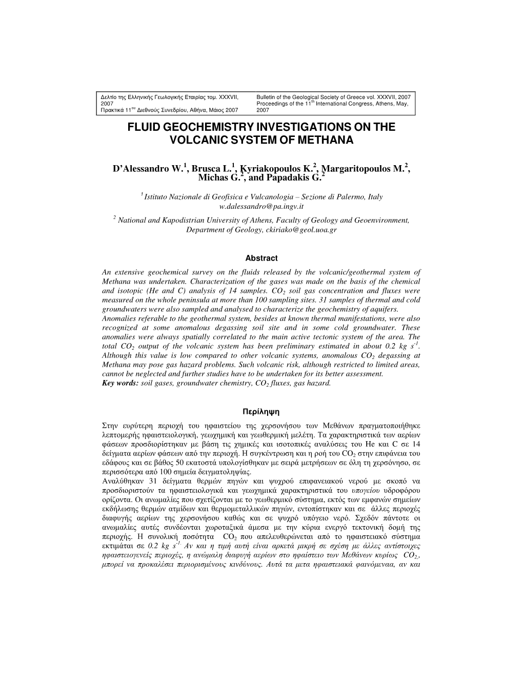 Fluid Geochemistry Investigations on the Volcanic System of Methana