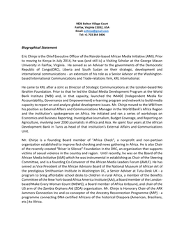 Biographical Statement Eric Chinje Is the Chief Executive Officer of the Nairobi-Based African Media Initiative (AMI). Prior To