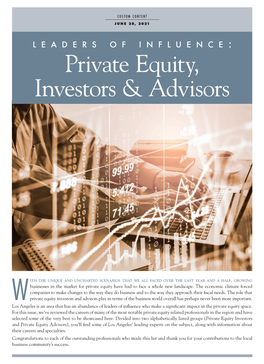 L E a D E R S O F I N F L U E N C E : Private Equity, Investors & Advisors