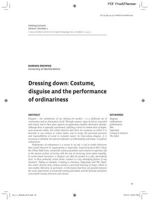 Dressing Down: Costume, Disguise and the Performance of Ordinariness