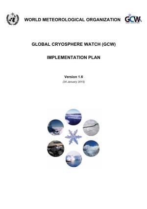 (Gcw) Implementation Plan