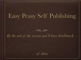 Easy Peasy Publishing