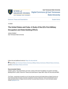 The United States and Cuba: a Study of the US’S First Military Occupation and State Building Efforts