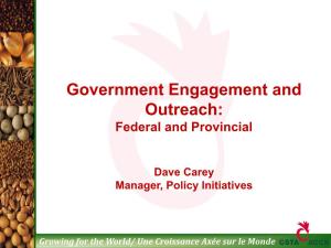 Government Engagement and Outreach: Federal and Provincial