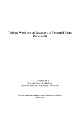 Training Workshop on Taxonomy of Terrestrial Plants (Monocots)