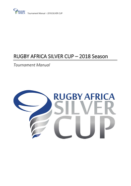 RUGBY AFRICA SILVER CUP – 2018 Season Tournament Manual