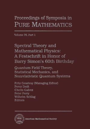 A Festschrift in Honor of Barry Simon's 60Th Birthday Quantum Field Theory, Statistical Mechanics, and Nonrelatmstic Quantum Systems