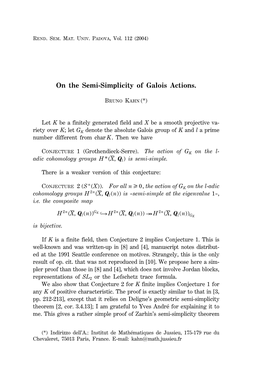 On the Semi-Simplicity of Galois Actions