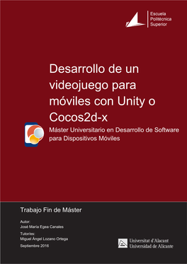Desarrollo De Un Videojuego Para Móviles Con Unity O Cocos2d-X