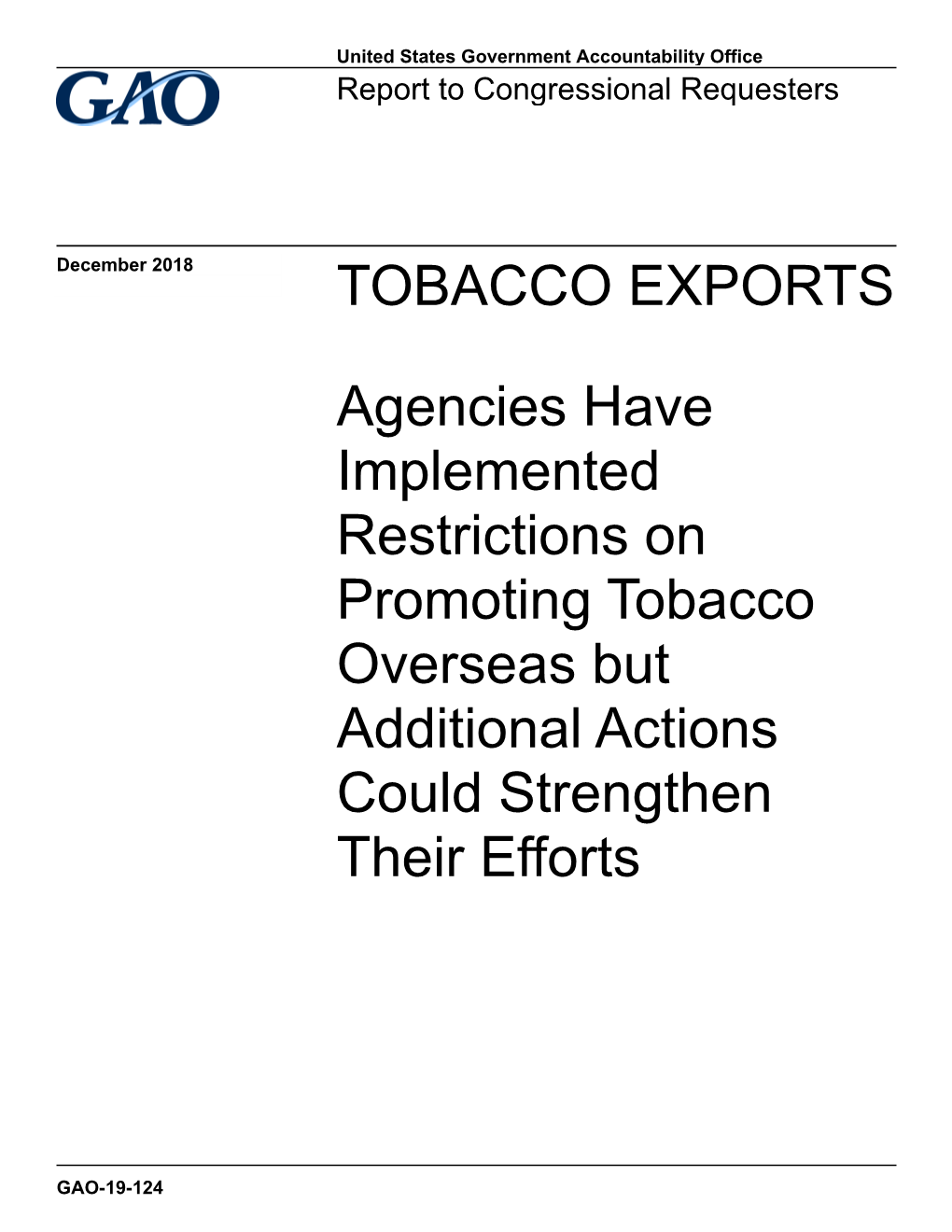 Gao-19-124, Tobacco Exports