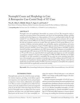 Neutrophil Counts and Morphology in Cats: a Retrospective Case-Control Study of 517 Cases Nivy, R., Itkin, Y., Bdolah-Abram, T., Segev, G