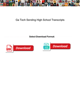 Ga Tech Sending High School Transcripts