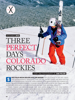 Three Perfect Days Colorado Rockies Story and Photography by Sam Polcer