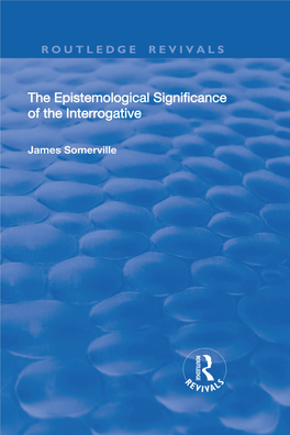 The Epistemological Significance of the Interrogative Ashgate New Critical Thinking in Philosophy