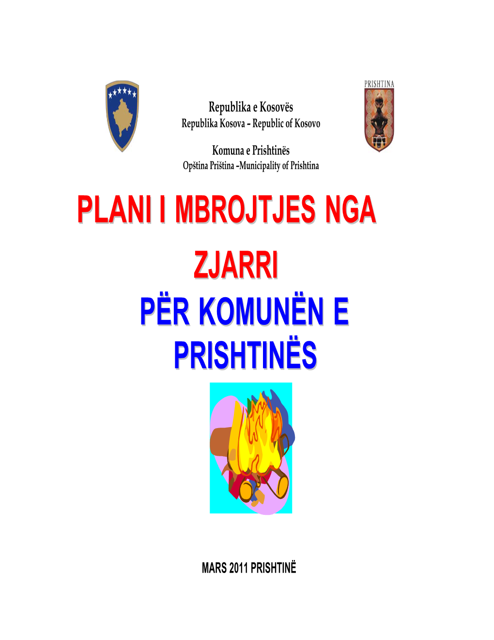 Plani Ii Mbrojtje Ss Nga Zjarri Përr Komunë Nn E Prishtinës