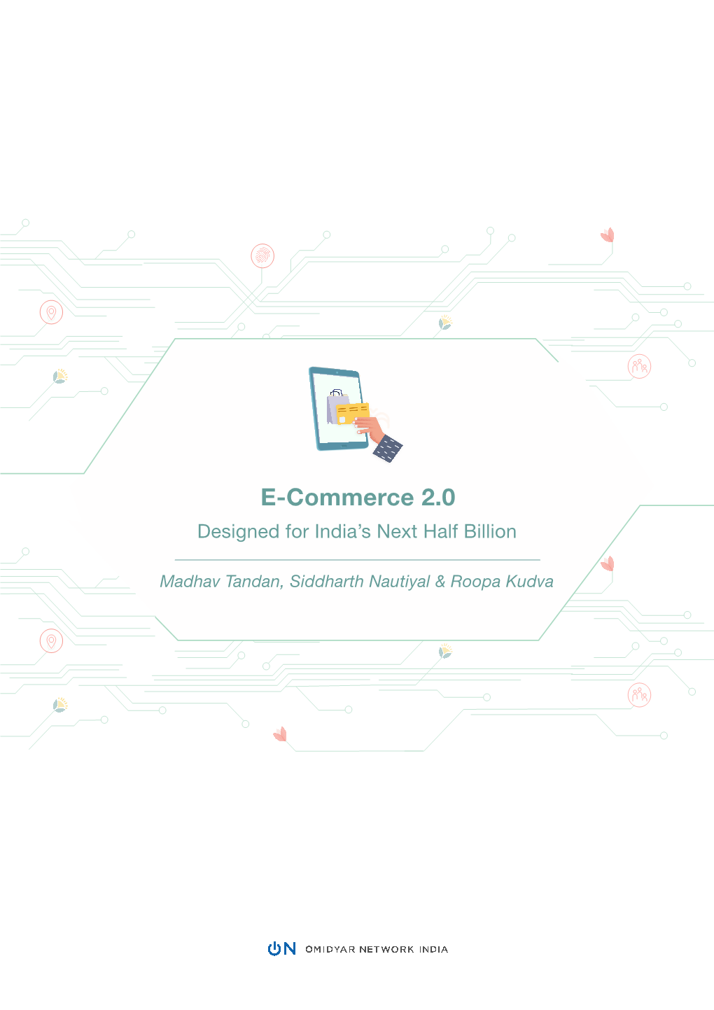 E-Commerce 2.0 Designed for India’S Next Half Billion