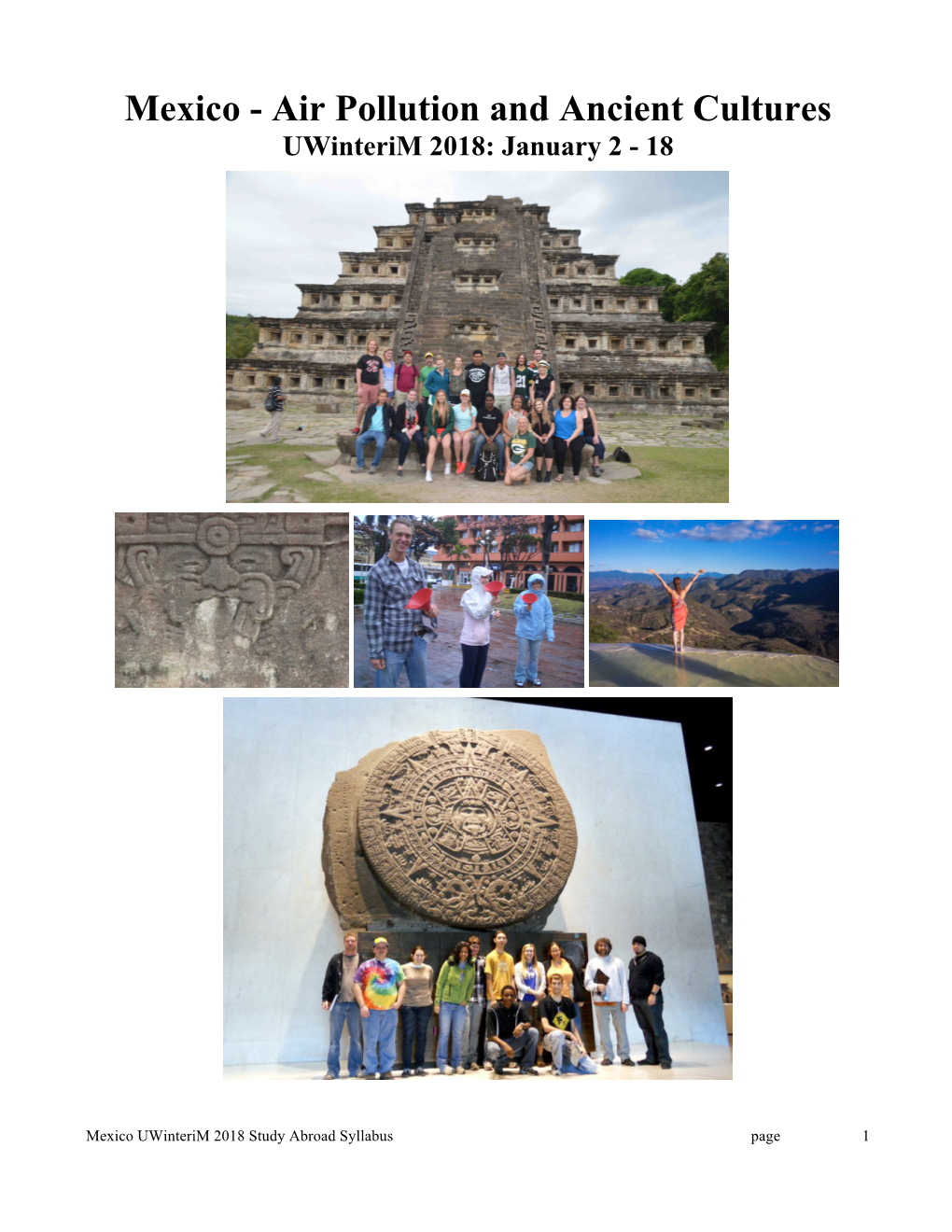 Mexico - Air Pollution and Ancient Cultures Uwinterim 2018: January 2 - 18