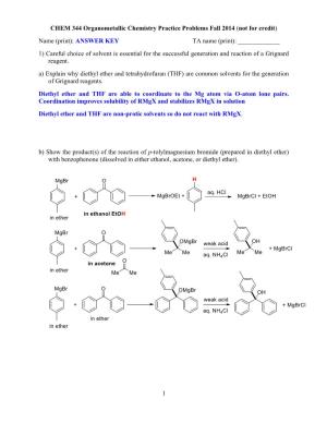 1 CHEM 344 Organometallic Chemistry Practice Problems Fall