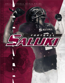 Media Guides Will Be Available on SIU’S Game • from the North and East