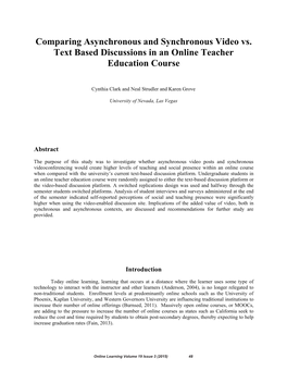 Comparing Asynchronous and Synchronous Video Vs. Text Based Discussions in an Online Teacher Education Course