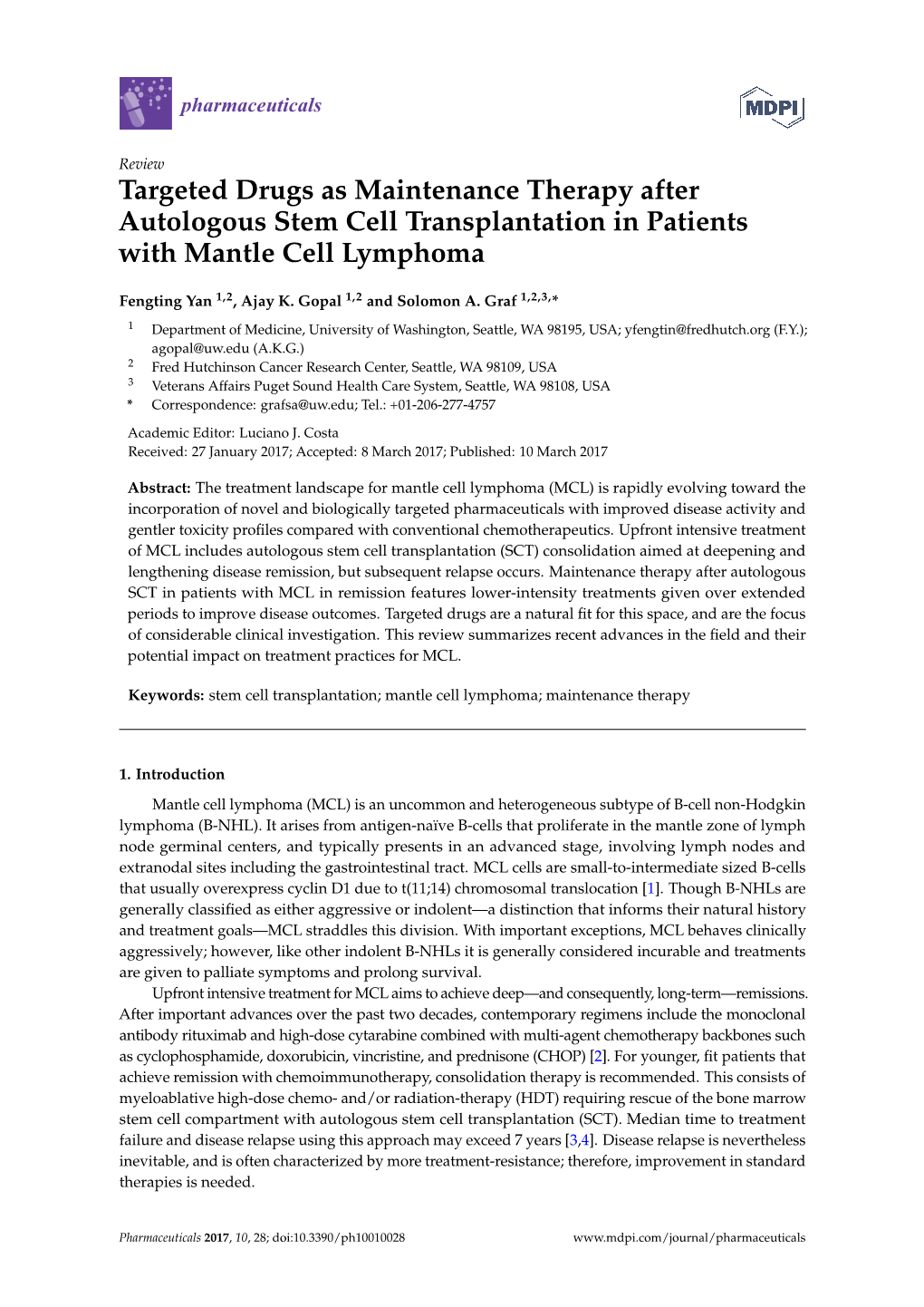 Targeted Drugs As Maintenance Therapy After Autologous Stem Cell Transplantation in Patients with Mantle Cell Lymphoma