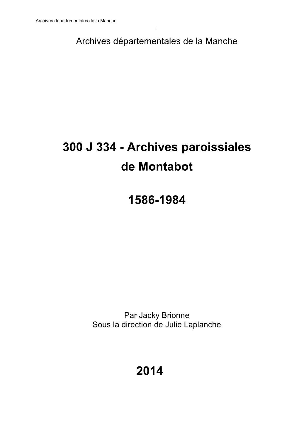 300 J 334 - Archives Paroissiales De Montabot