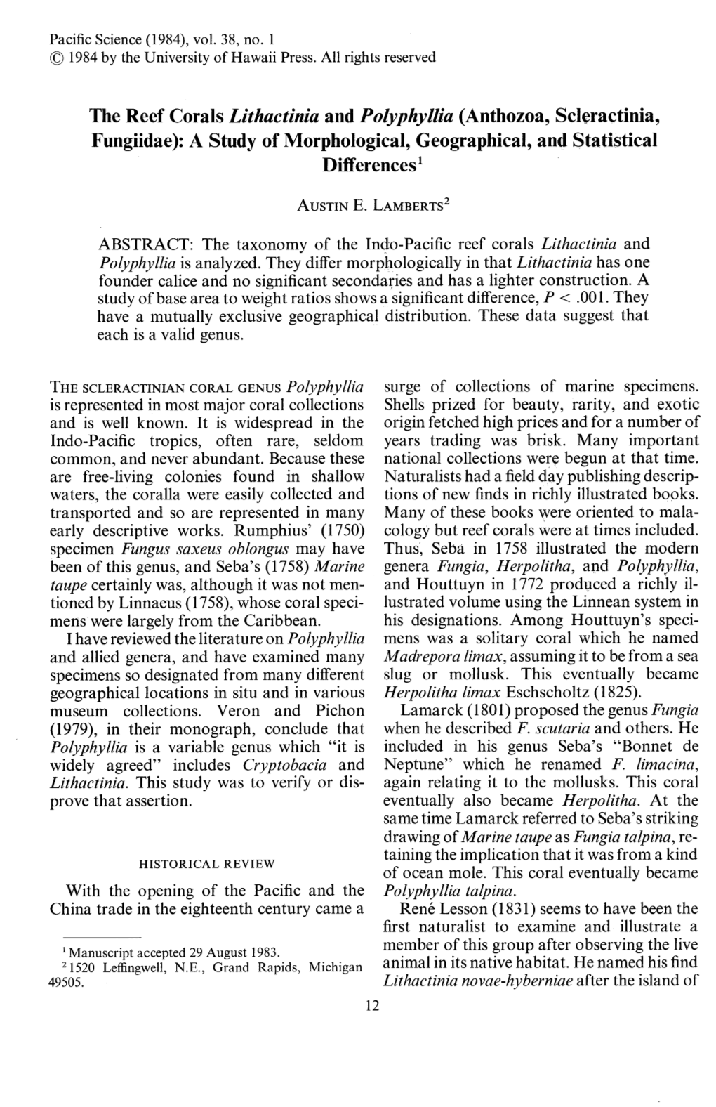 The Reef Corals Lithactinia and Polyphyllia (Anthozoa, Scleractinia, Fungiidae): a Study of Morphological, Geographical, and Statistical Differences!