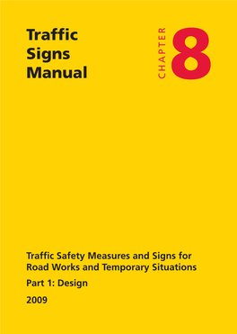 Traffic Signs Manual Chapter 8 Part 1 Road Works And