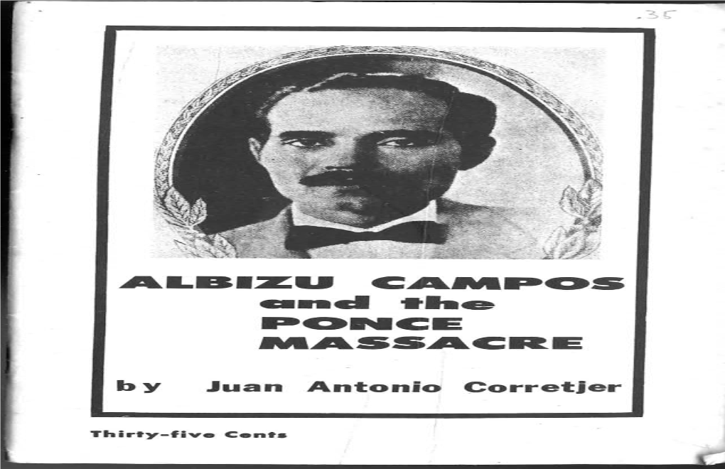 Albizu Campos and the Ponce Massacre