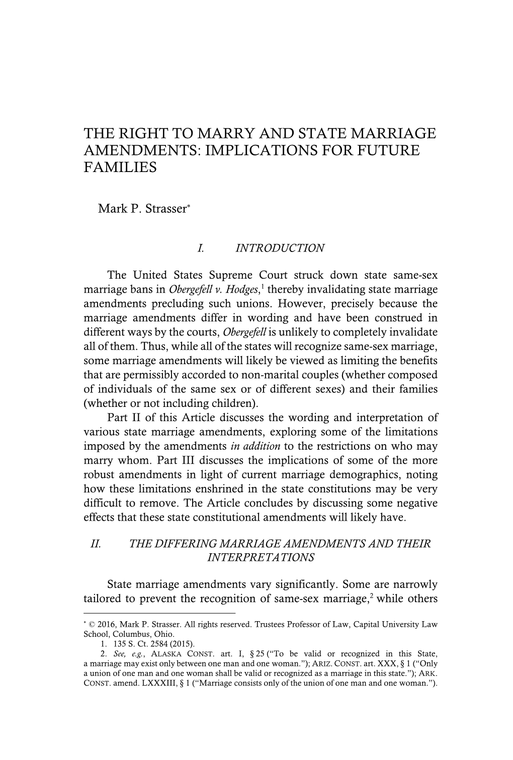 The Right to Marry and State Marriage Amendments: Implications for Future Families