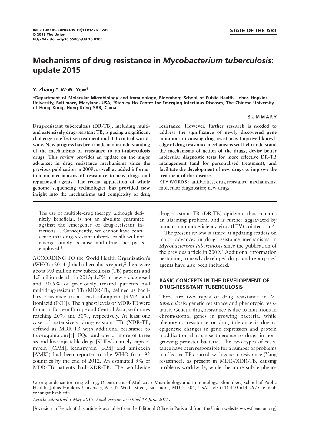 Mechanisms of Drug Resistance in Mycobacterium Tuberculosis: Update 2015