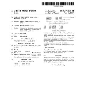 United States Patent (10) Patent No.: US 7,297,688 B2 Grubb (45) Date of Patent: Nov