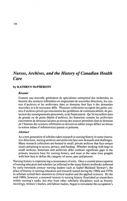 Nurses, Archives, and the History of Canadian Health Care by KATHRYN Mcpherson