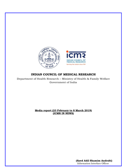 INDIAN COUNCIL of MEDICAL RESEARCH Department of Health Research – Ministry of Health & Family Welfare Government of India