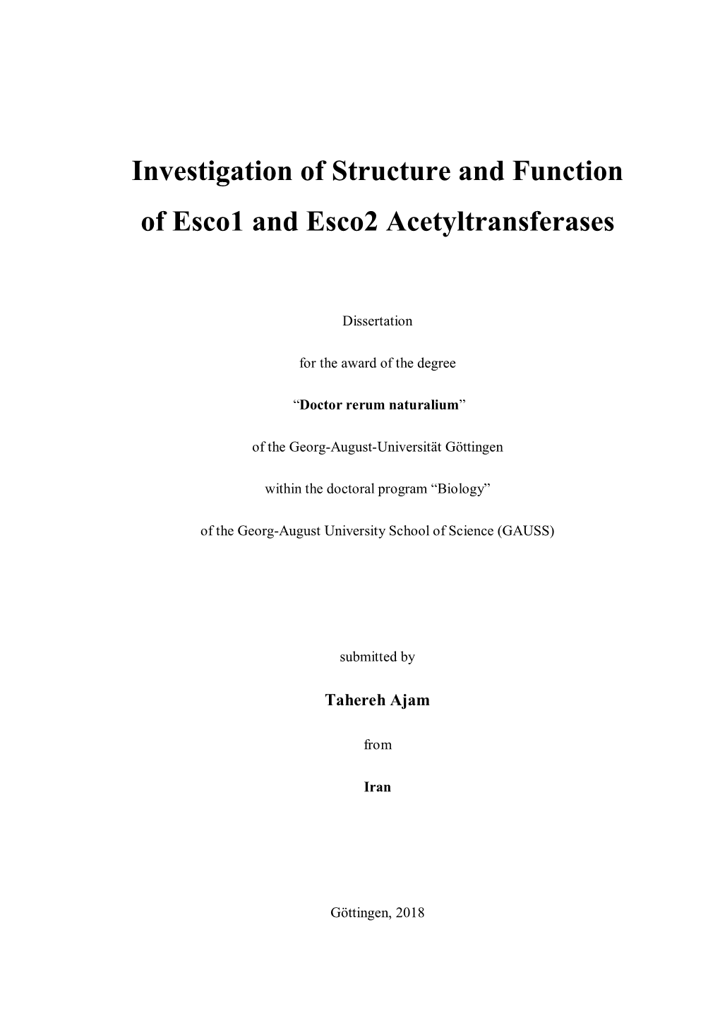 Investigation of Structure and Function of Esco1 and Esco2 Acetyltransferases