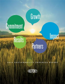 2014 SUSTAINABILITY PROGRESS REPORT Growth SCIENCE IS at the HEART of OUR COMPANY